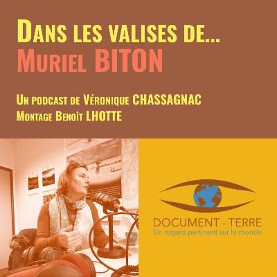 Dans la valise de ... Muriel Biton.