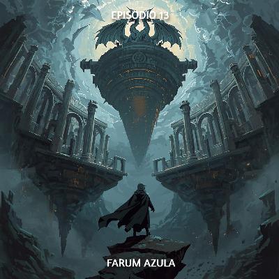 Ep. 13 – Farum Azula, Ciudad Dragón Fuera Del Tiempo: Destino, Muerte Y Ruinas Del Mundo Ep. 13 – Farum Azula, Ciudad Dragón Fuera Del Tiempo: Destino, Muerte Y Ruinas Del Mundo