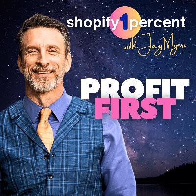 PROFIT FIRST - Why Most Shopify Stores Fail. (It's Not Bad SEO, Bad Products, or Even Bad Marketing)