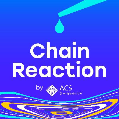 A new podcast joining the fam: Chain Reaction by ACS!