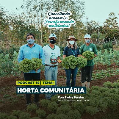 Podcast | Conectando Pessoas e Transformando Realidades - Ep.10