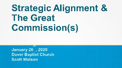 Strategic Alignment and the Great Commission(s) (Audio)
