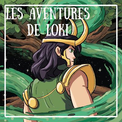 L'INTÉGRALE - Les Aventures de Loki - Tome 1 L'INTÉGRALE - Les Aventures de Loki - Tome 1