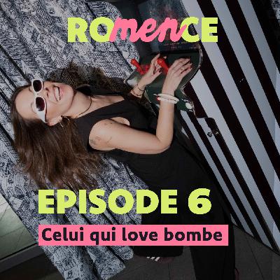 Celui qui love bombe - Le mec parfait entre amour et illusion Celui qui love bombe - Le mec parfait entre amour et illusion