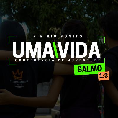Uma Vida Santificada - Conferência de Juventude