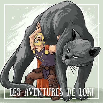 Thor et Loki au Château d'Utgard : le berceau de toutes les Illusions Thor et Loki au Château d'Utgard : le berceau de toutes les Illusions