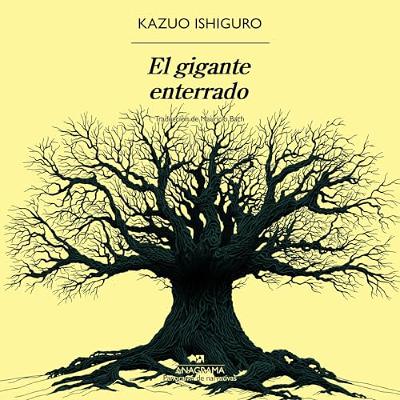 El gigante enterrado (Audiolibro) | Prueba Gratis