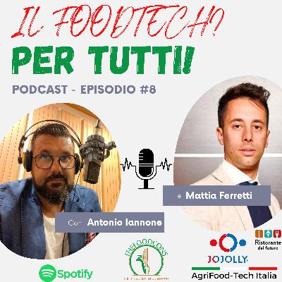 #8 - CON MATTIA FERRETTI DI JOJOLLY - LAVORO E RISTORAZIONE: QUAL È LA SITUAZIONE❓