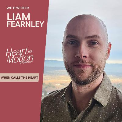Liam Fearnley (Hallmark's When Calls the Heart - Writer) Liam Fearnley (Hallmark's When Calls the Heart - Writer)