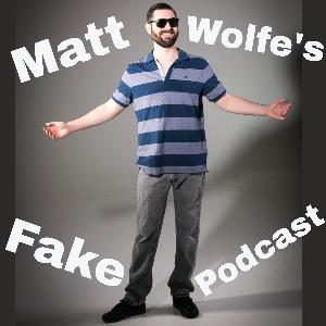Matt Wolfe's Fake Podcast... Uh... Why? Matt Wolfe's Fake Podcast... Uh... Why?