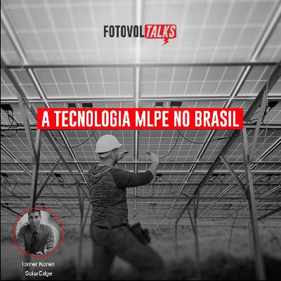 A tecnologia MLPE no Brasil A tecnologia MLPE no Brasil