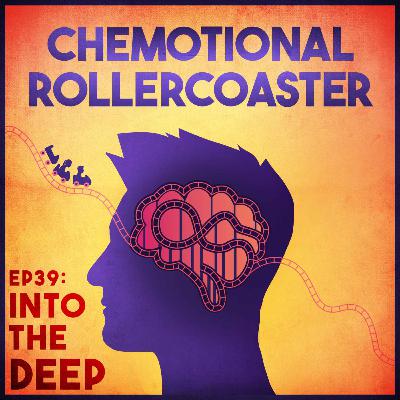 Ep39: Into the Deep