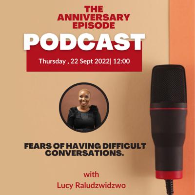 EP16: The FEAR of having difficult conversations! EP16: The FEAR of having difficult conversations!