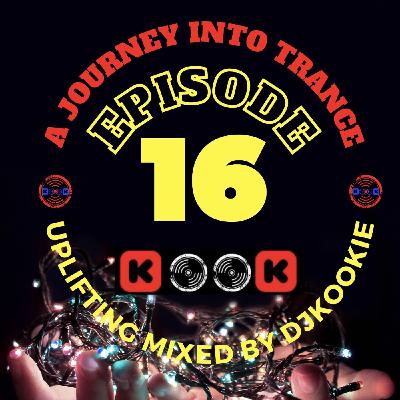 EPISODE 16 (A JOURNEY INTO TRANCE)