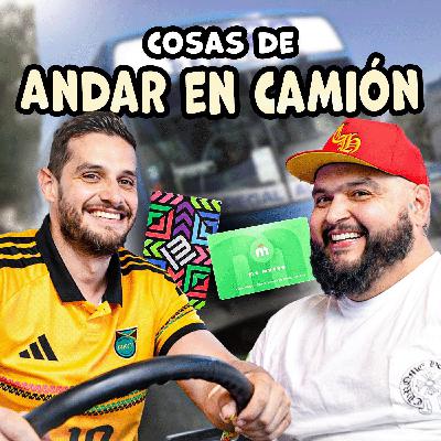 Cosas de andar en CAMIÓN (COMBI,BUS, PECERO, MICRO) Cosas de andar en CAMIÓN (COMBI,BUS, PECERO, MICRO)