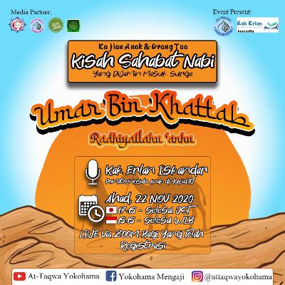 Kajian sirah sahabat yang dijamin masuk surga Umar Bin Khatab