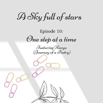 One step at a time (feat. Journey of a Poetry)