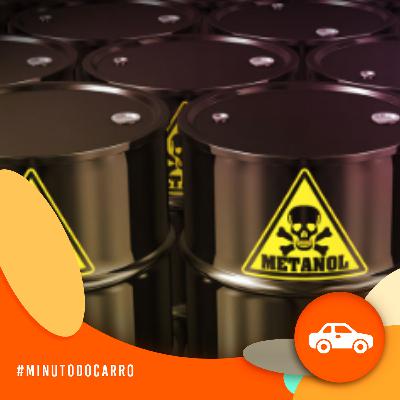 Minuto do Carro - Metanol, usado em esquema de falsificação de bebidas, também é adicionado a combustíveis adulterados
