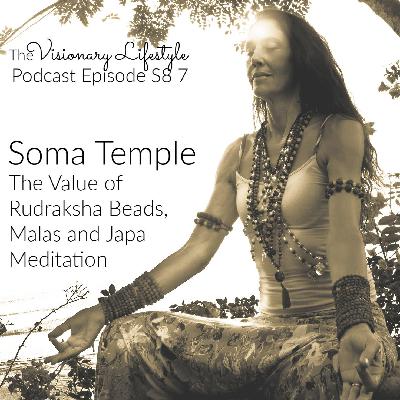 VLP S8 7 Soma Temple: The Value of Rudraksha Beads, Malas and Japa Meditation VLP S8 7 Soma Temple: The Value of Rudraksha Beads, Malas and Japa Meditation
