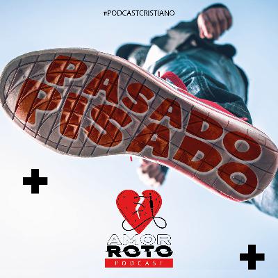 Pasado Pisado Pasado Pisado