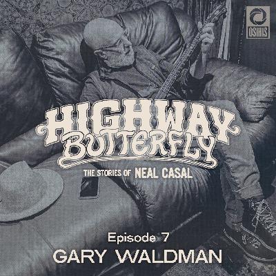 Episode 7: Gary Waldman