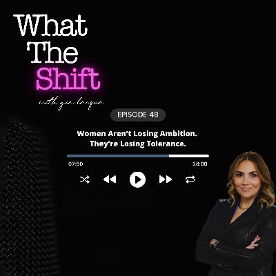 Women Aren’t Losing Ambition. They’re Losing Tolerance.