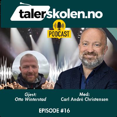 Ep. 16. Slik gjør jeg det - Ottos refleksjoner rundt presentasjoner. Gjest Otto Winterstad Ep. 16. Slik gjør jeg det - Ottos refleksjoner rundt presentasjoner. Gjest Otto Winterstad