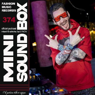 Lykov – Mini Sound Box Volume 374 (Weekly Mixtape) Lykov – Mini Sound Box Volume 374 (Weekly Mixtape)
