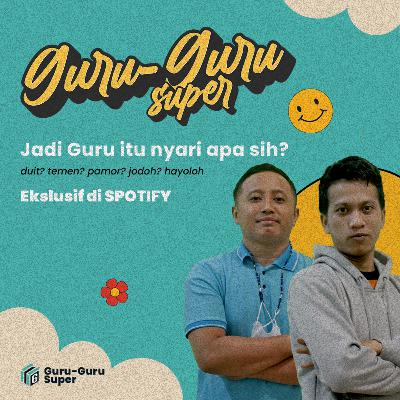 Diaryng 04 - Obat Pak Aris jadi Guru? cari apa jadi guru itu?