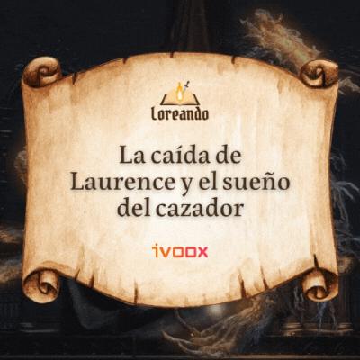 Bloodborne 8: La caida de Laurence y el sueño del cazador Bloodborne 8: La caida de Laurence y el sueño del cazador