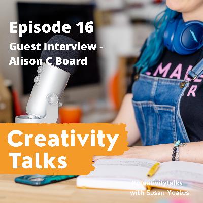 Guest Interview: Alison C Board Guest Interview: Alison C Board