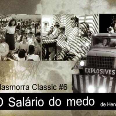 Masmorra Classic # 6 – O Salário do Medo