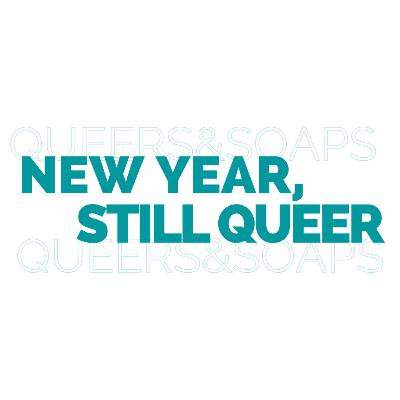New Year, Still Queer New Year, Still Queer
