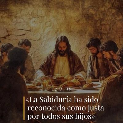 Lucas 7, 31-35 - XXIV Miércoles del Tiempo Ordinario