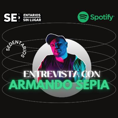 Cap 1 T2 - Entrevista con Armando Sepia