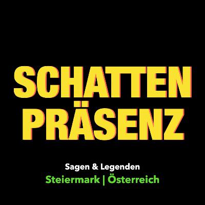 Sagen & Legenden: Steiermark | Österreich