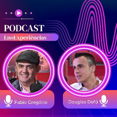 Ep.40 - Douglas Dofú - Como cidades turísticas geram desenvolvimento real Ep.40 - Douglas Dofú - Como cidades turísticas geram desenvolvimento real