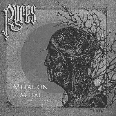 Metal on Metal - Pyres