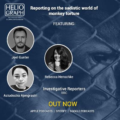 Heliograph Chapter 7: Reporting on the sadistic world of monkey torture