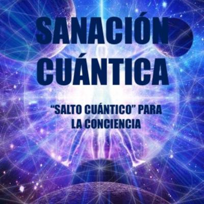 🔵 SANACIÓN CUÁNTICA 8 - SÍNTESIS - PORQUE PRODUCE UN FANTÁSTICO SALTO DE CONCIENCIA - QUE ES Y CUÁLES SON SUS MECANISMOS DE ACCIÓN SOBRE NOSOTROS - SÍNTESIS