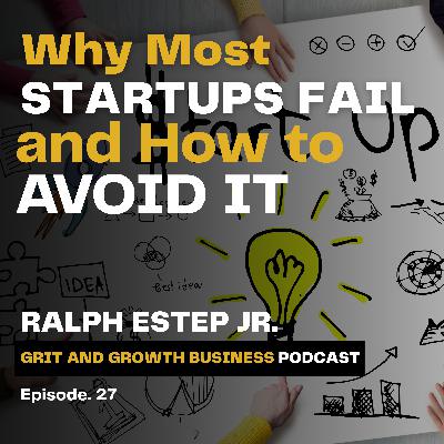 Why Most Startups Fail — and How to Avoid It