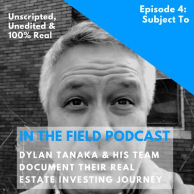 EP 4: In The Field - Subject To
