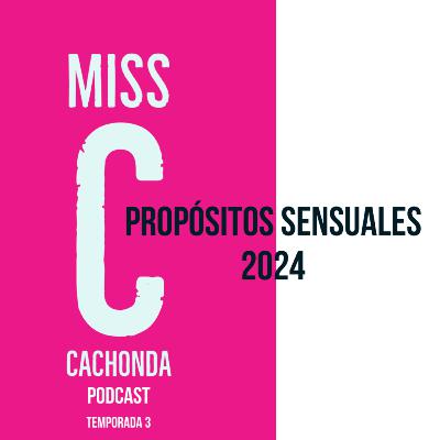 Propósitos Sensuales 2024 Propósitos Sensuales 2024