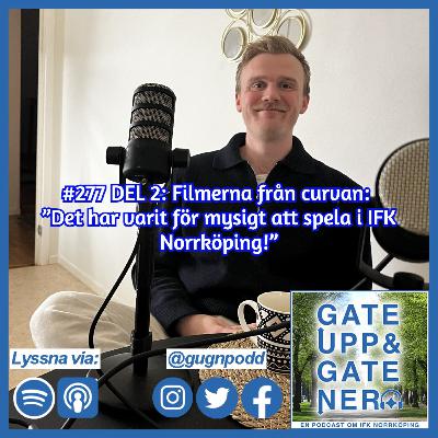 #277 DEL 2: Filmerna från curvan: ”Det har varit för mysigt att spela i IFK Norrköping!” #277 DEL 2: Filmerna från curvan: ”Det har varit för mysigt att spela i IFK Norrköping!”