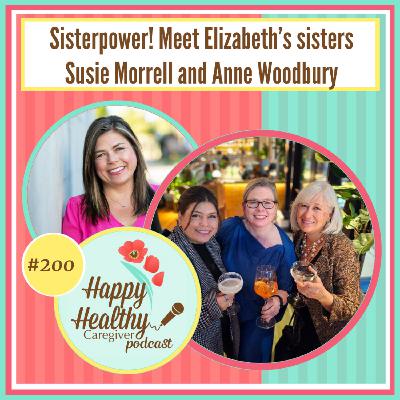 Sisterpower! Meet Elizabeth’s sisters Susie Morrell and Anne Woodbury Sisterpower! Meet Elizabeth’s sisters Susie Morrell and Anne Woodbury