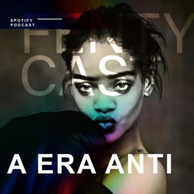 #2 - A Era ANTI