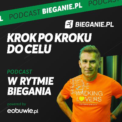 Krok po kroku do celu - Robert Korzeniowski W Rytmie Biegania #7