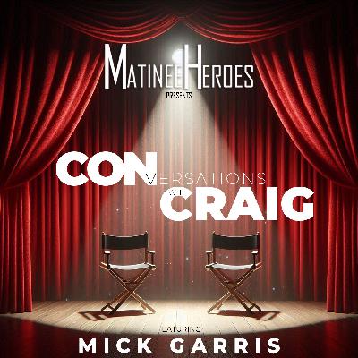 Mick Garris – October 2018 – CONversations with Craig