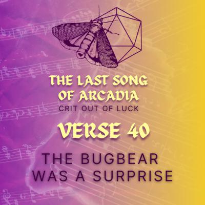 The Bugbear Was A Surprise | Verse 40