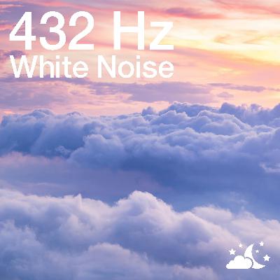 White Noise (8 hours continuous) 432 Hz LPF White Noise (8 hours continuous) 432 Hz LPF